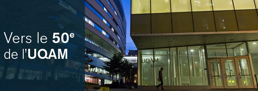 Bannière - Vers le 50e de l'UQAM